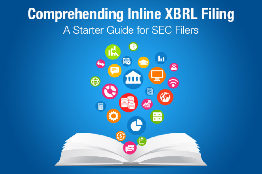 Comprehending Inline XBRL Filing: A Starter Guide for SEC Filers