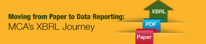 Moving from Paper to Structured Data Reporting: MCA’s XBRL Journey